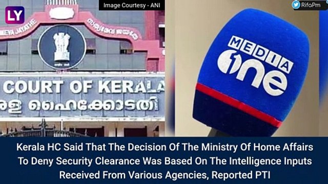 MediaOne Order By Kerala High Court: Upholds Central Government's Ban On Malayalam News Channel
