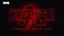 Stranger Things 2: Three things you need to know about the new episodes