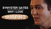 Why I Love: Avenged Sevenfold’s Synyster Gates on his life-long passion for surfing