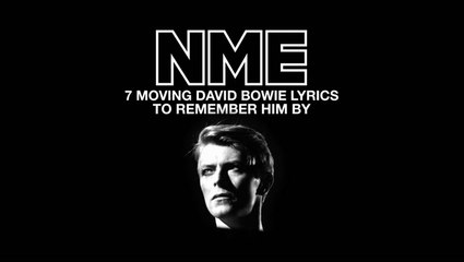 Seven moving David Bowie lyrics to remember him by