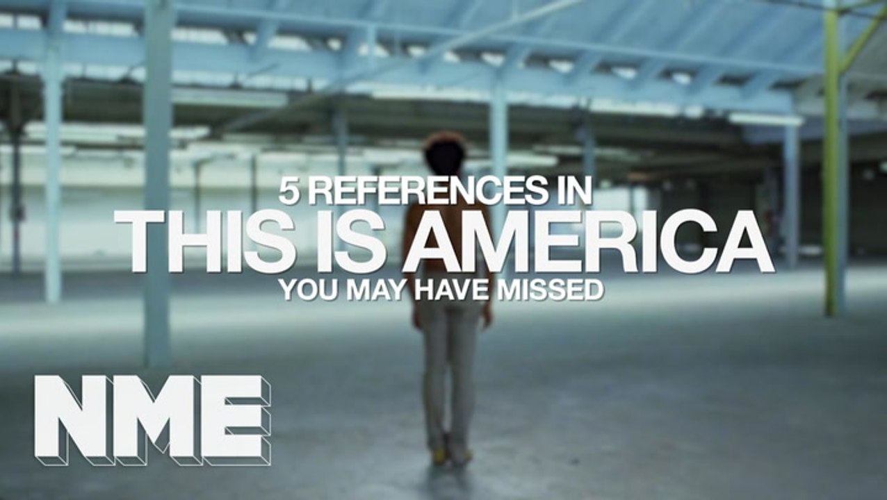 'This Is America': five visual references you may have missed