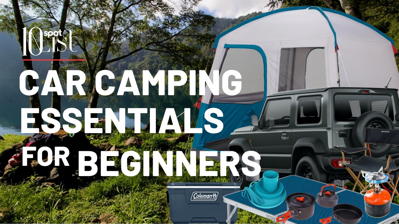 10 Car Camping Essentials For Beginners