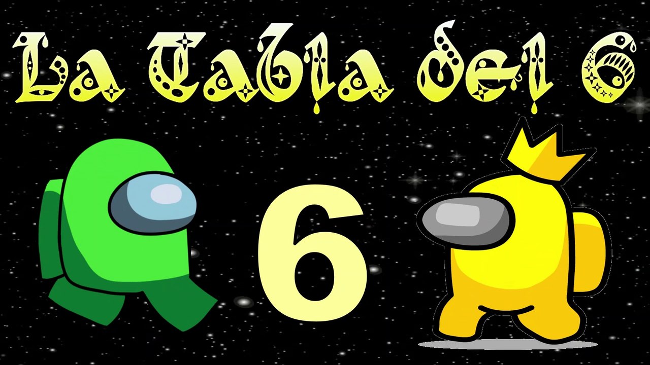 Aprendamos la tabla del 6 