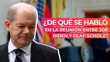 ¿De qué se habló en la reunión entre Joe Biden y Olaf Scholz?