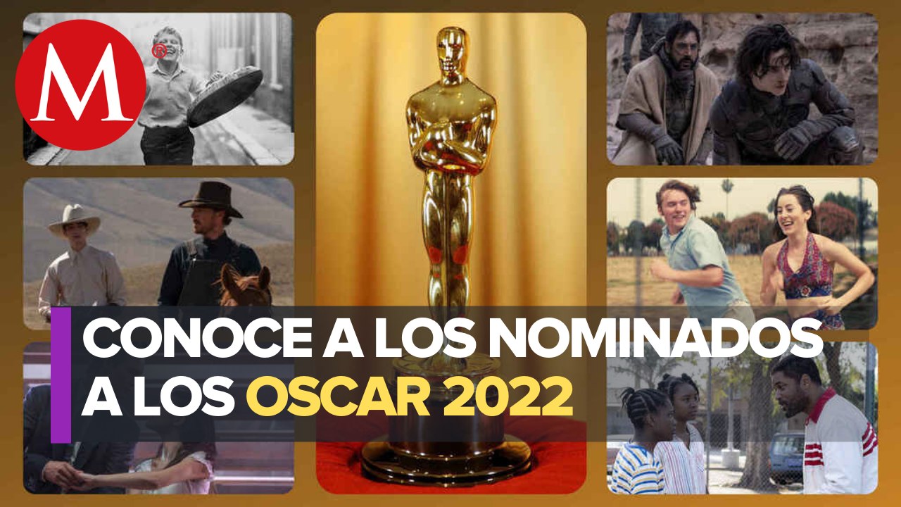 Estos son los nominados a los premios Oscar 2022; conoce la lista completa