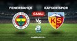 Fenerbahçe - Kayserispor CANLI izle! A Spor Fenerbahçe - Kayserispor canlı izleme linki! A Spor şifresiz CANLI izle!