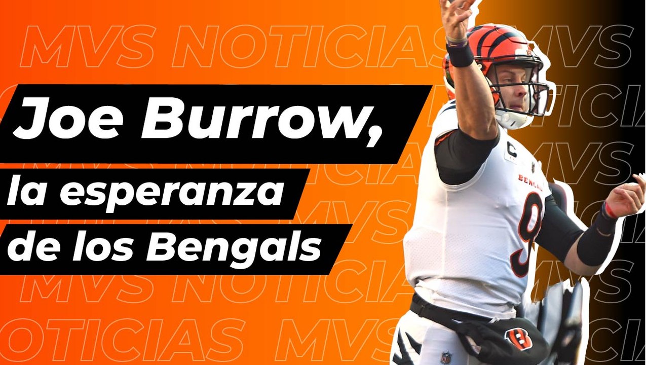 Super Bowl LVI: Joe Burrow, la esperanza de los Bengals