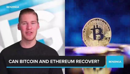 Can Bitcoin and Ethereum Recover?