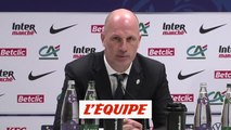 Clement : « Je veux des joueurs plus ambitieux » - Foot - Coupe - Monaco
