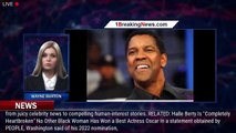 Denzel Washington Extends Record as the Most-Nominated Black Actor in Oscars History - 1breakingnews