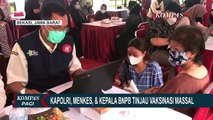 Kapolri, Menkes, dan Kepala BNPB Tinjau Langsung Vaksinasi Massal di Stadion Patriot Candrabhaga