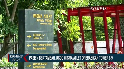 Antisipasi Lonjakan Kasus, Wisma Atlet Pademangan Buka Tower 8-9 untuk Pasien Tanpa Gejala