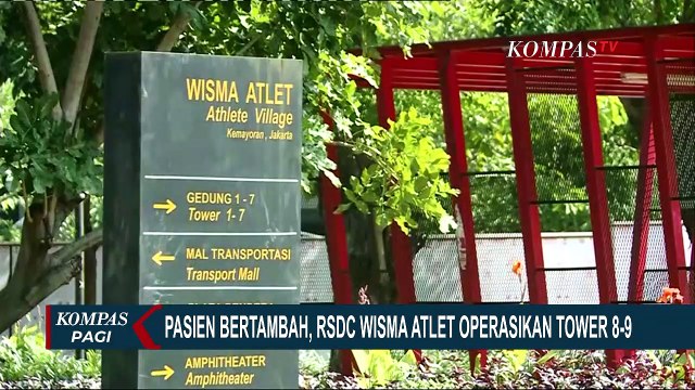 Antisipasi Lonjakan Kasus, Wisma Atlet Pademangan Buka Tower 8-9 untuk Pasien Tanpa Gejala