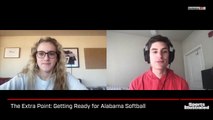 The Extra Point: Getting Ready for Alabama Softball