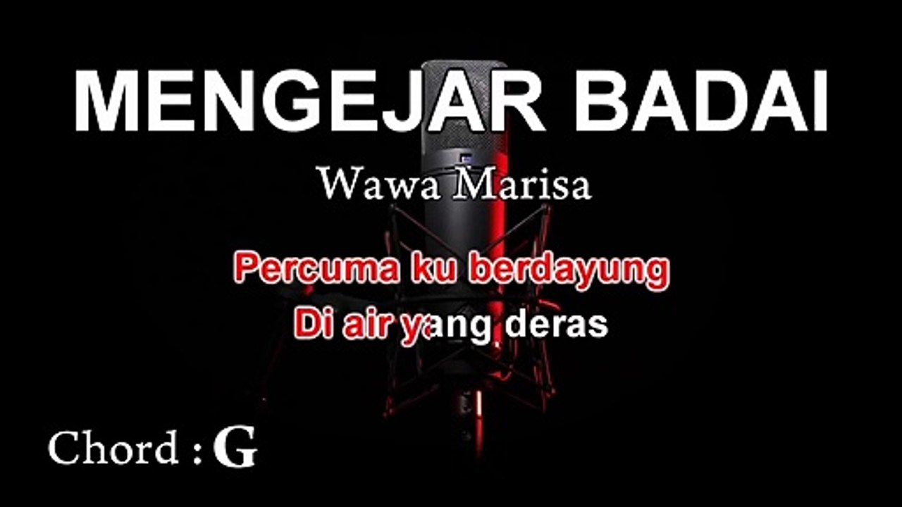 Mengejar Badai | Wawa Marisa |  Karaoke Tanpa Vokal ¦ CHORD