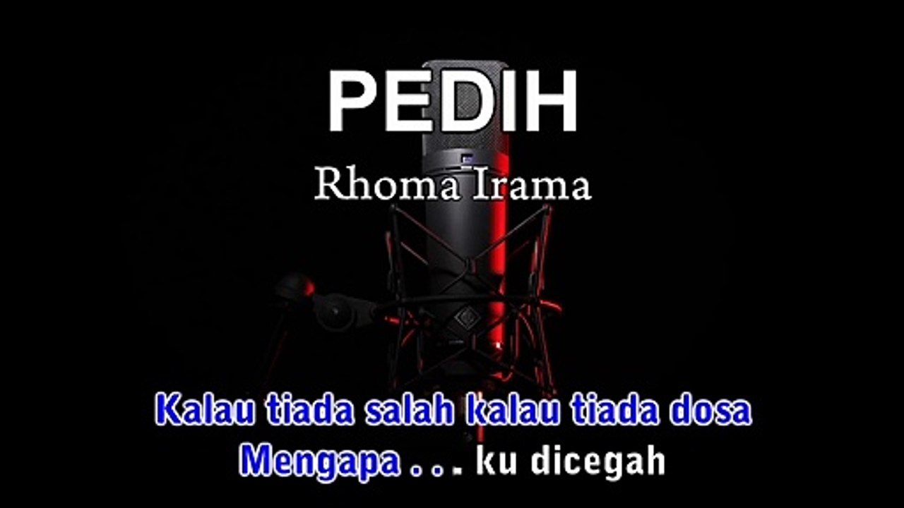 Pedih | Rhoma Irama | Karaoke Tanpa Vokal