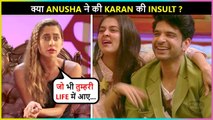 Anusha Badly INSULTS Ex BF Karan? | Shares Controversial Quote