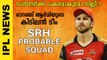 IPL 2022 Auction: Sunrisers Hyderabad SRH Probable Squad