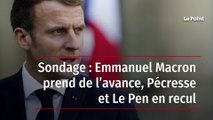 Sondage : Emmanuel Macron prend de l'avance  Pécresse et Le Pen en recul