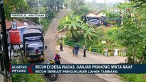 Ricuh di Desa Wadas Terkait Pengukuran Tanah, Ganjar Pranowo Kunjungi Desa Wadas dan Minta Maaf