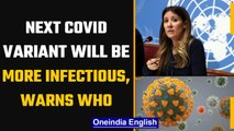 Next Covid-19 variant will be more contagious than Omicron, WHO issues warning | Oneindia News