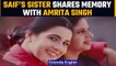 Saif Ali Khan’s sister, Saba wishes his ex-wife Amrita Singh on birthday | OneIndia News