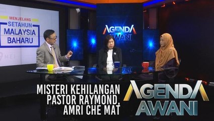 Agenda AWANI: Misteri kehilangan Pastor Raymond, Amri Che Mat