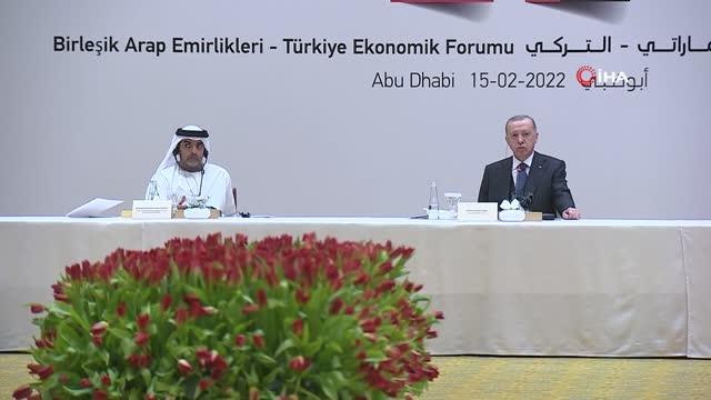 Erdoğan: Birleşik Arap Emirlikleri Türkiye'nin Körfez bölgesindeki başlıca ticaret ortağıdır