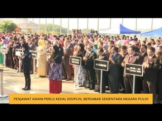 Komen Tengahari 25 Mac: Penjawat awam perlu kekal disiplin, bersabar sementara negara pulih
