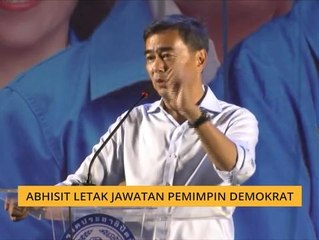 Abhisit letak jawatan pemimpin Demokrat