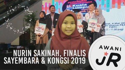 #AWANIJr: Nurin Sakinah, Finalis Sayembara & Kongsi 2019