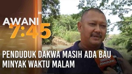 Sungai Kim Kim: Penduduk dakwa masih ada bau minyak waktu malam