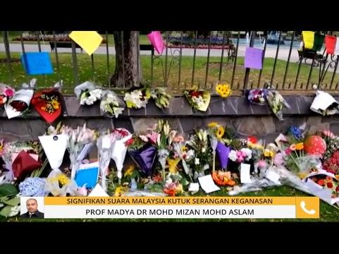 Komen Tengahari 19 Mac: Signifikan suara Malaysia kutuk serangan keganasan