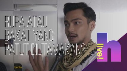 hLive!: Rupa atau bakat yang patut diutamakan?