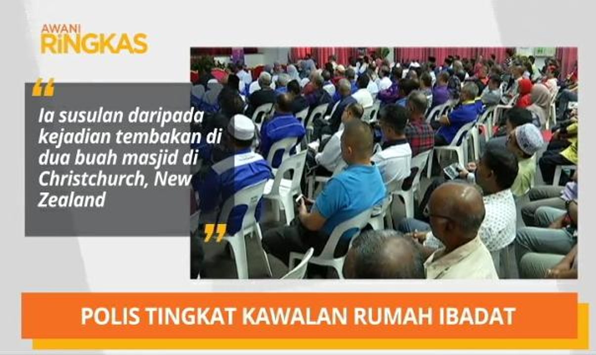 AWANI Ringkas: Tingkat kawalan rumah ibadat, Pengganas fahaman sempit & tiada larangan ke New Zealand