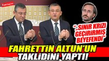 Özgür Özel Fahrettin Altun'un taklidini yaptı! 