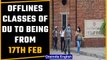 Delhi University to reopen from February 17th for offline classes | Oneindia News