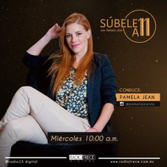 Súbele a 11: El miedo me hacía decir que no a todo.