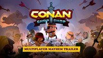 Conan Chop Chop - Tráiler Multijugador