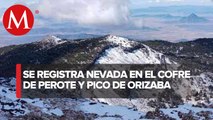 Nevada en el Cofre de Perote y Pico de Orizaba