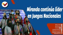 Deportes VTV | Miranda acumula hasta el momento 50 preseas de oro en los Juegos Deportivo Nacionales 2022