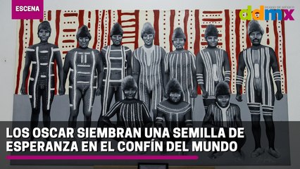 Los Oscar siembran una semilla de esperanza en el confín del mundo