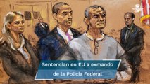 Iván Reyes Arzate, ligado a Genaro García Luna, es sentenciado a 10 años de prisión en EU