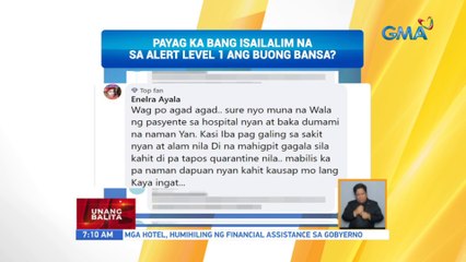 Payag ka bang isailalim na sa Alert Level 1 ang buong bansa? | UB