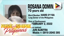PANAWAGAN: Rosana Domingues 70-year-old na nasa Lung Center of the Philippines, Ward 2116A