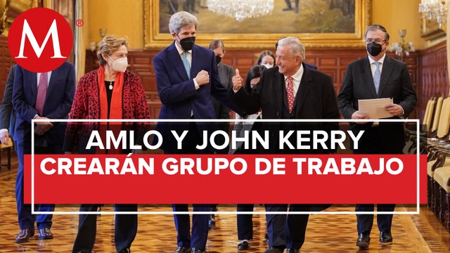 AMLO y John Kerry acuerdan instalar grupo de trabajo para impulsar energías limpias