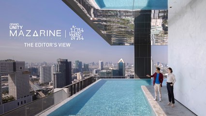 MAZARINE Ratchayothin x บ้านและสวน The Editor's View