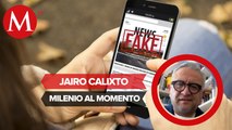 La oposición hace muy buen trabajo para desinformar a México: Jairo Calixto
