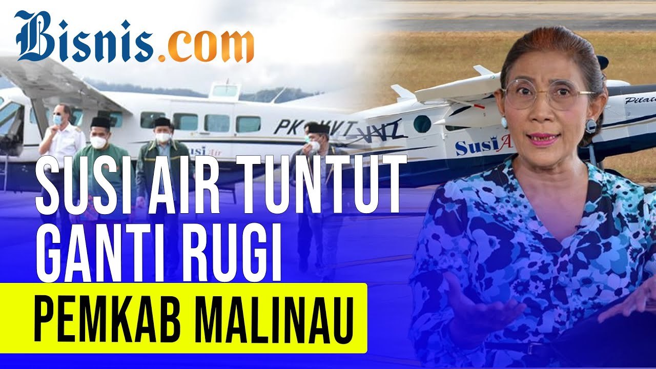Buntut Pengusiran di Malinau, Susi Air Tuntut Ganti Rugi Rp8,9 Miliar