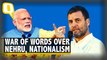 On Congress, Nehru and the Nation, Narendra Modi and Rahul Gandhi Face Off in Parliament